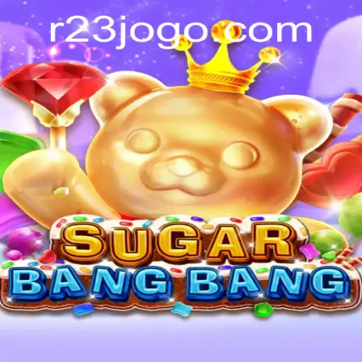 Exploring SUGARBANGBANG: A Riveting Adventure with 23jogo